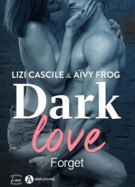 Dark Love #1 - Forget