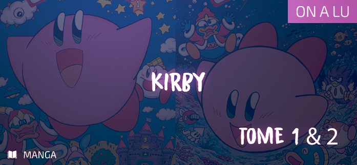Aventures de Kirby dans les étoiles - GeeksByGirls