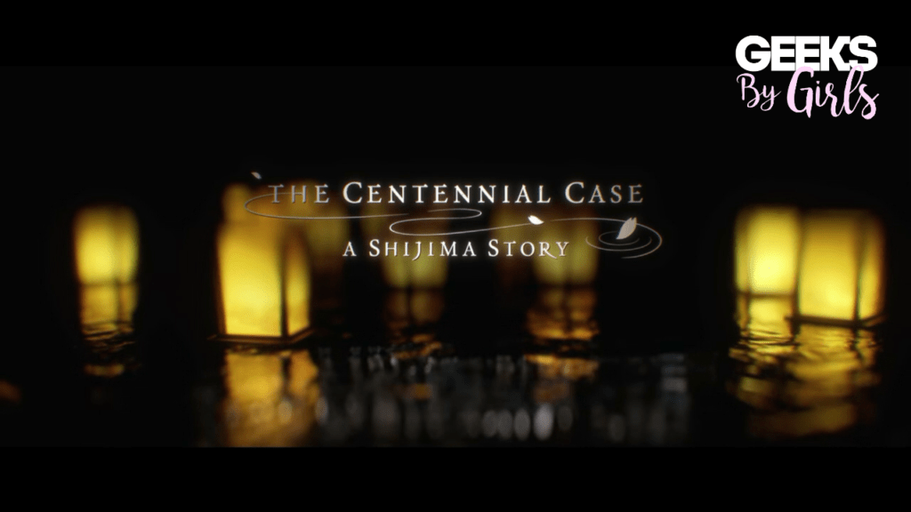 Titre du générique de "The Centennial Case : A Shijima Story"