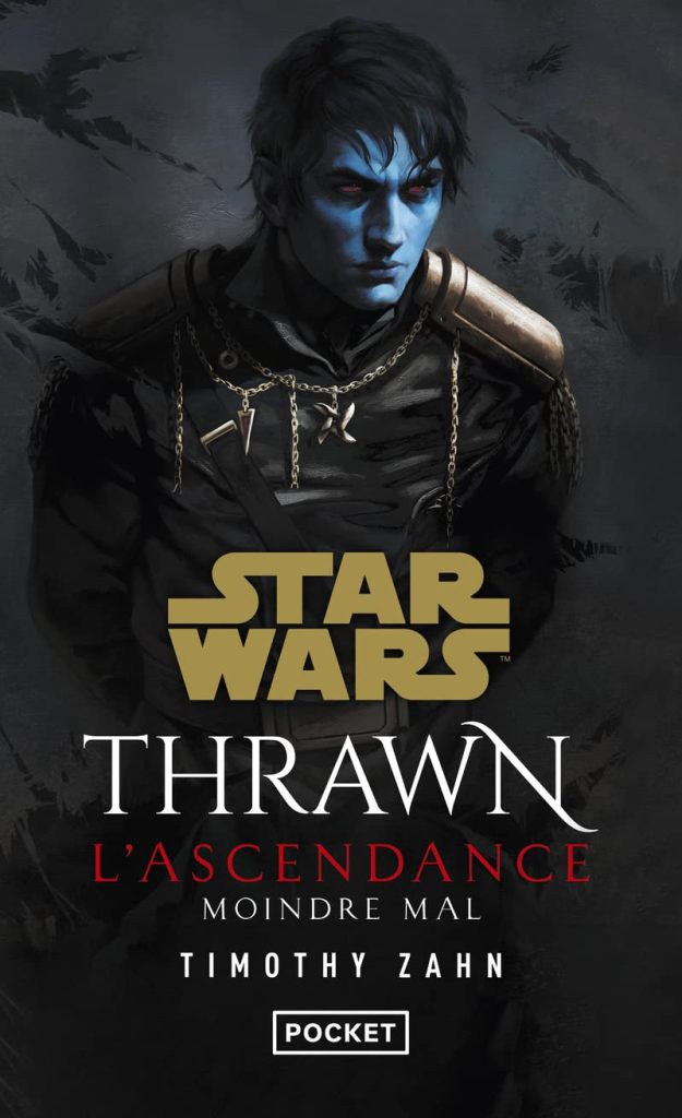 "Thrawn L'Ascendance - Tome 3 : Moindre mal" Couverture
