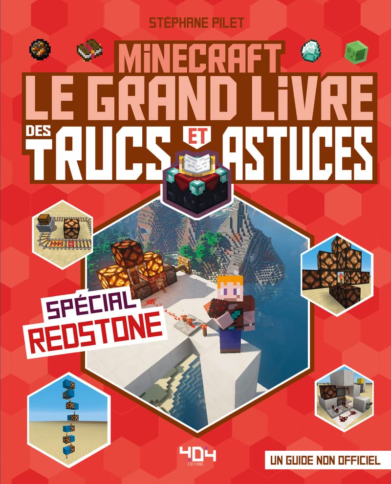 "Minecraft : Le grand livre des trucs et astuces - Spécial redstone" couverture