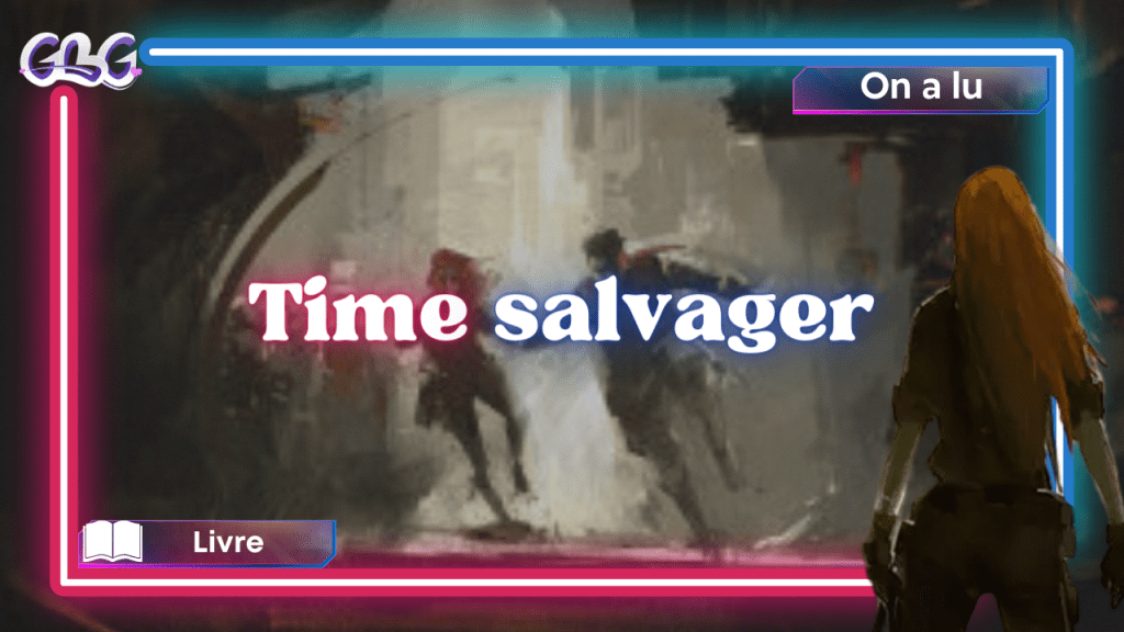 "Time Salvager" Vignette