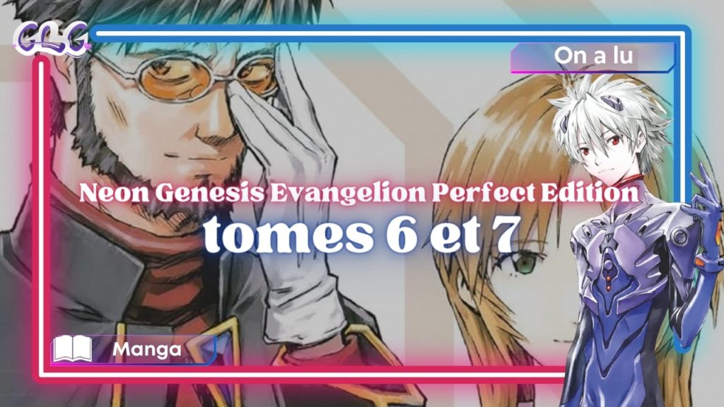 "Neon Genesis Evangelion Perfect Edition T6 et 7" Vignette