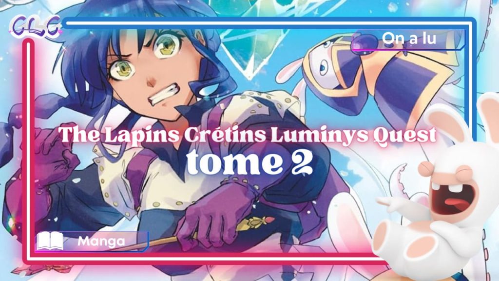 "The Lapins Crétins Luminys Quest" tome 2 vignette
