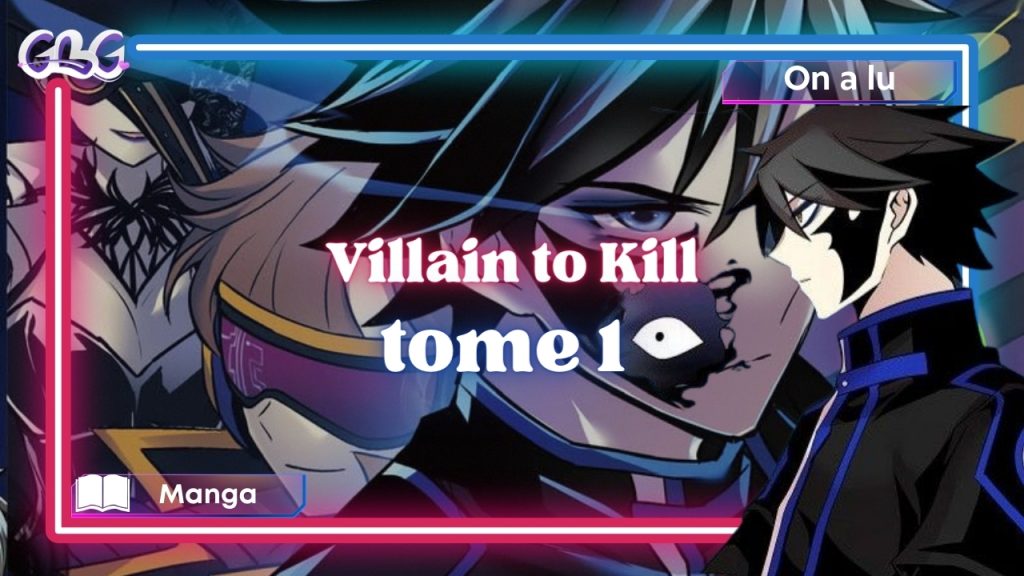 "Villain to Kill" Tome 01 vignette