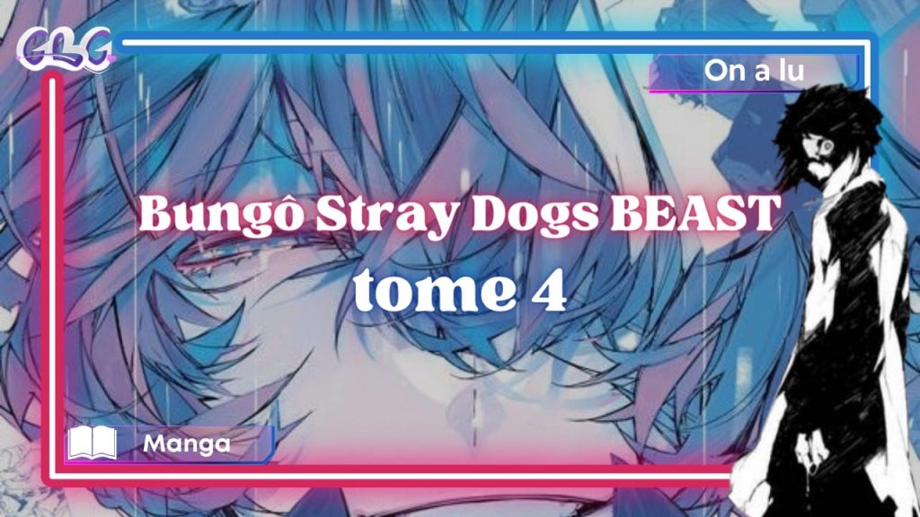 "Bungô Stray Dogs : BEAST" tome 4 vignette