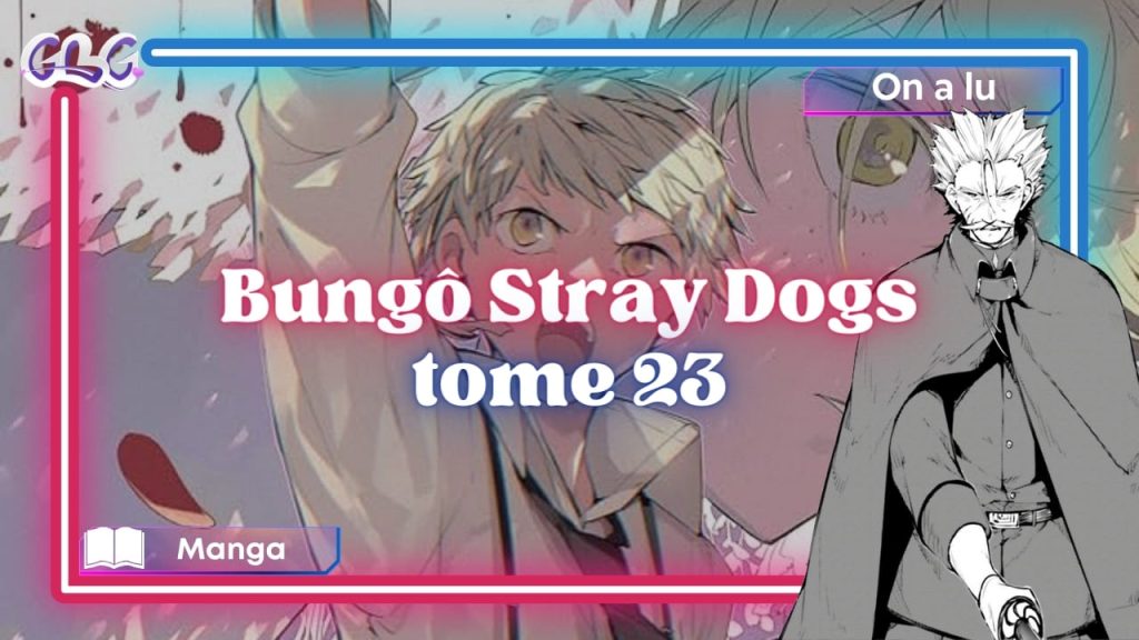 "Bungô Stray Dogs" tome 23 vignette